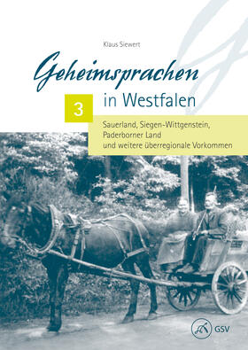 Siewert / Jütte / Opfermann |  Geheimsprachen in Westfalen 3 | Buch |  Sack Fachmedien
