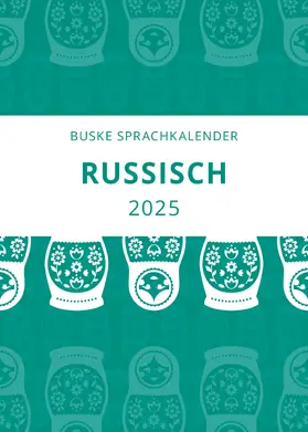 Huseynova |  Sprachkalender Russisch 2025 | Sonstiges |  Sack Fachmedien