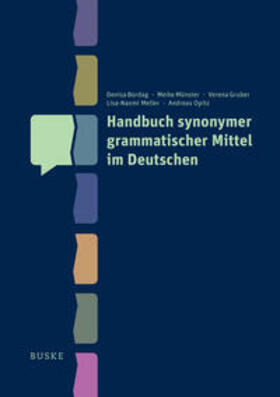 Bordag / Münster / Gruber |  Handbuch synonymer grammatischer Mittel im Deutschen | eBook | Sack Fachmedien