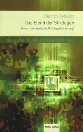 Sebaldt |  Das Elend der Strategen | Buch |  Sack Fachmedien