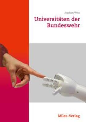Welz |  Universitäten der Bundeswehr | Buch |  Sack Fachmedien