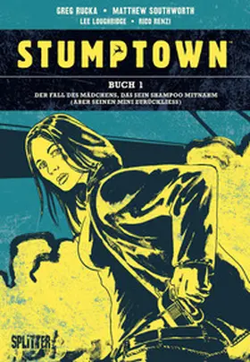 Rucka |  Stumptown. Band 1 | eBook | Sack Fachmedien