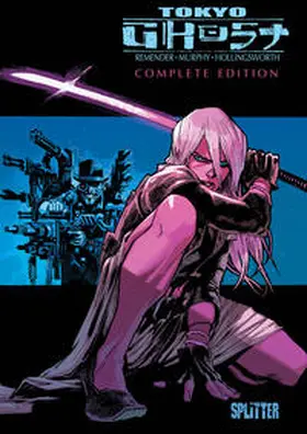 Remender |  Tokyo Ghost Complete Edition | eBook | Sack Fachmedien