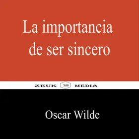 Wilde / Media |  La importancia de ser sincero | eBook | Sack Fachmedien