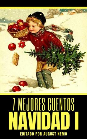 De Alarcón / Andersen / Dicenta |  7 mejores cuentos - Navidad I | eBook | Sack Fachmedien