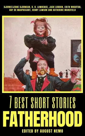 Bjørnson / Lawrence / London |  7 best short stories - Fatherhood | eBook | Sack Fachmedien