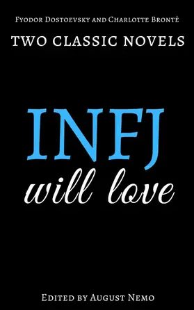 Dostoevsky / Bronte / Nemo |  Two classic novels INFJ will love | eBook | Sack Fachmedien