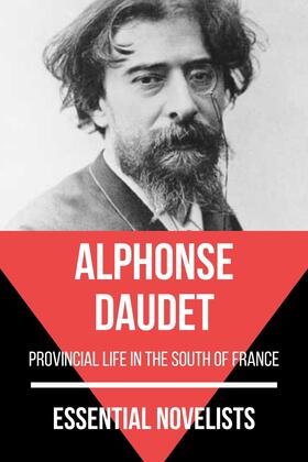 Daudet / Nemo |  Essential Novelists - Alphonse Daudet | eBook | Sack Fachmedien