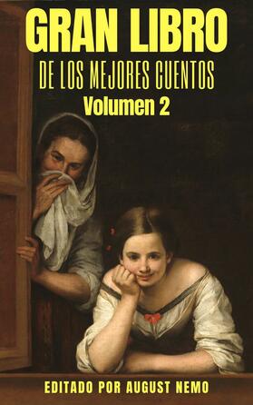 Bécquer / Alas / Quiroga |  Gran Libro de los Mejores Cuentos - Volumen 2 | eBook | Sack Fachmedien