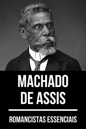 De Assis / Nemo |  Romancistas Essenciais - Machado de Assis | eBook | Sack Fachmedien