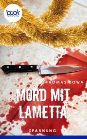 Kowa |  Mord mit Lametta | eBook | Sack Fachmedien