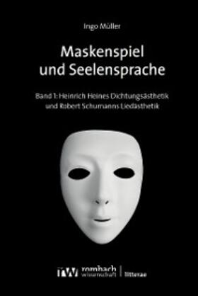 Müller |  Maskenspiel und Seelensprache | eBook | Sack Fachmedien