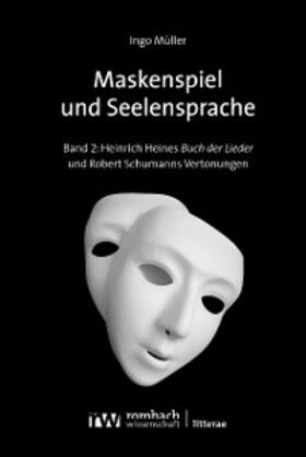 Müller |  Maskenspiel und Seelensprache | eBook | Sack Fachmedien