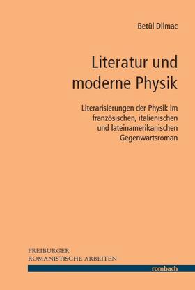 Dilmac |  Literatur und moderne Physik | Buch |  Sack Fachmedien
