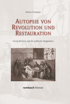 Fortmann |  Autopsie von Revolution und Restauration | Buch |  Sack Fachmedien
