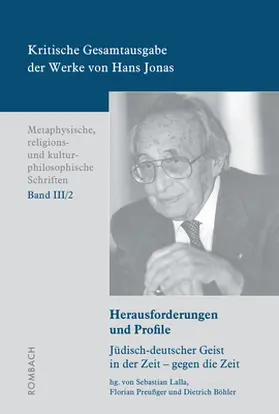 Lalla / Preußger / Böhler | Kritische Gesamtausgabe der Werke von Hans Jonas –	Metaphysische, religions- und kulturphilosophische Schriften, Bd. III/2 | Buch | 978-3-96821-445-0 | sack.de