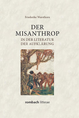 Wursthorn |  Der Misanthrop in der Literatur der Aufklärung | Buch |  Sack Fachmedien