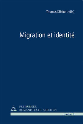 Klinkert |  Migration et identité | Buch |  Sack Fachmedien