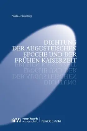 Holzberg |  Dichtung der augusteischen Epoche und der frühen Kaiserzeit | eBook | Sack Fachmedien