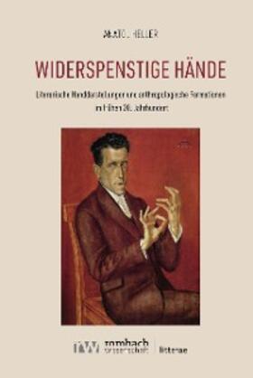 Heller | Widerspenstige Hände | E-Book | sack.de
