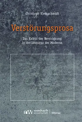 Kleinschmidt |  Verstörungsprosa | Buch |  Sack Fachmedien