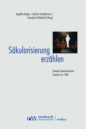 Gröger / Schiedermair / Schlichtkrull |  Säkularisierung erzählen | Buch |  Sack Fachmedien