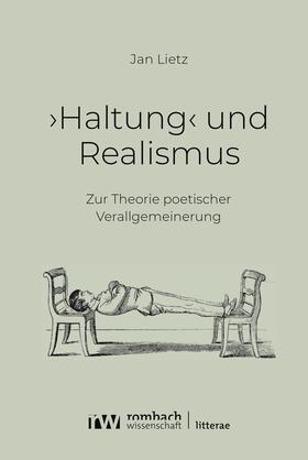 Lietz |  ›Haltung‹ und Realismus | Buch |  Sack Fachmedien