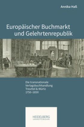 Haß |  Europäischer Buchmarkt und Gelehrtenrepublik | Buch |  Sack Fachmedien