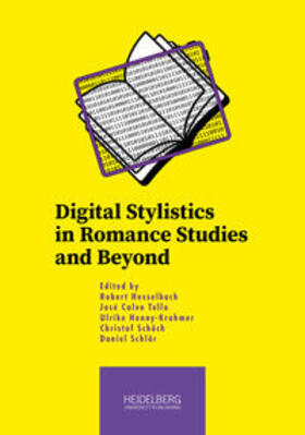 Hesselbach / Calvo Tello / Henny-Krahmer |  Digital Stylistics in Romance Studies and Beyond | Buch |  Sack Fachmedien