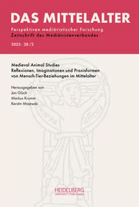 Glück / Krumm / Majewski |  Das Mittelalter. Perspektiven mediävistischer                                                  Forschung: Zeitschrift... / 2023, Band 28, Heft                                                  2 | Buch |  Sack Fachmedien