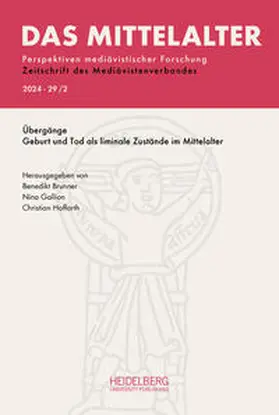 Brunner / Gallion / Hoffarth |  Das Mittelalter. Perspektiven mediävistischer Forschung : Zeitschrift... / 2024,                Band 29, Heft 2 | Buch |  Sack Fachmedien