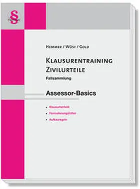 Hemmer / Wüst / Gold |  Klausurentraining Zivilurteile Assessor-Basics | Buch |  Sack Fachmedien