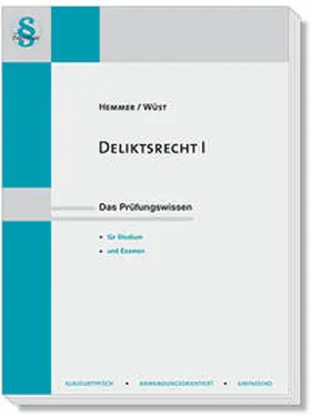 Hemmer / Wüst / d'Alquen | Deliktsrecht I | Buch | 978-3-96838-314-9 | sack.de