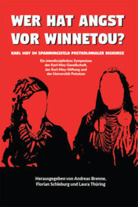 Brenne / Schleburg / Thüring |  Wer hat Angst vor Winnetou? | Buch |  Sack Fachmedien