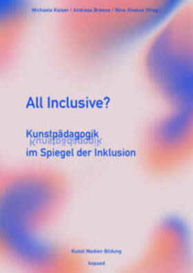 Kaiser / Brenne / Ahokas |  All inclusive? | Buch |  Sack Fachmedien