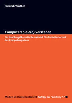 Werther |  Computerspiele(n) verstehen | Buch |  Sack Fachmedien