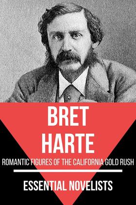 Harte / Nemo |  Essential Novelists - Bret Harte | eBook | Sack Fachmedien