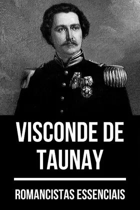 de Taunay / Nemo |  Romancistas Essenciais - Visconde de Taunay | eBook | Sack Fachmedien