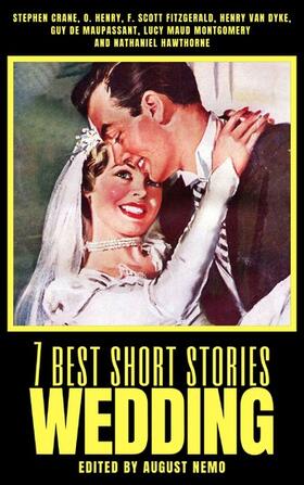 Crane / Henry / Fitzgerald |  7 best short stories - Wedding | eBook | Sack Fachmedien
