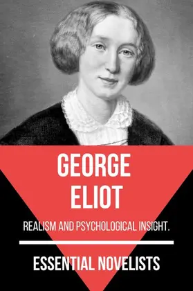 Eliot / Nemo |  Essential Novelists - George Eliot | eBook | Sack Fachmedien