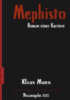 Mann |  Mephisto - Roman einer Karriere | eBook | Sack Fachmedien