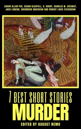 Poe / Glaspell / Henry |  7 best short stories - Murder | eBook | Sack Fachmedien