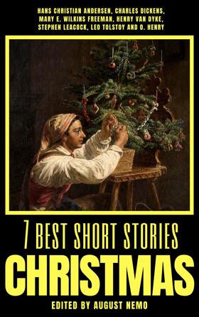 Andersen / Dickens / Freeman |  7 best short stories - Christmas | eBook | Sack Fachmedien
