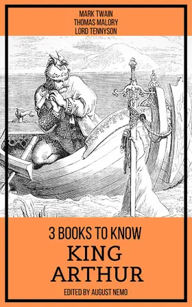 Twain / Malory / Tennyson |  3 books to know King Arthur | eBook | Sack Fachmedien