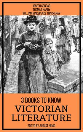 Conrad / Hardy / Thackeray |  3 Books To Know Victorian Literature | eBook | Sack Fachmedien