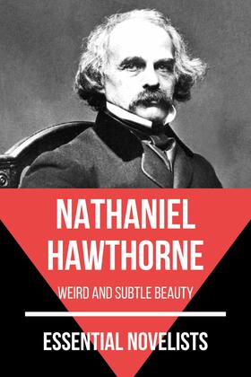 Hawthorne / Nemo |  Essential Novelists - Nathaniel Hawthorne | eBook | Sack Fachmedien