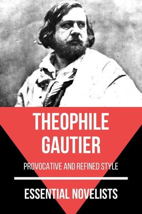 Gautier / Nemo |  Essential Novelists - Théophile Gautier | eBook | Sack Fachmedien