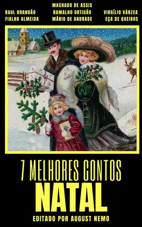 De Assis / de Queirós / De Andrade | 7 melhores contos - Natal | E-Book | sack.de