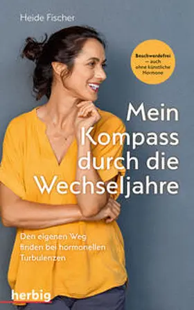 Fischer |  Mein Kompass durch die Wechseljahre | Buch |  Sack Fachmedien