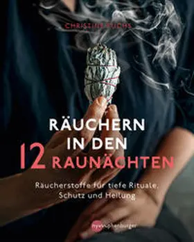 Fuchs |  Räuchern in den 12 Raunächten | eBook | Sack Fachmedien